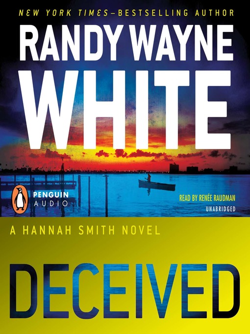 Title details for Deceived by Randy Wayne White - Available